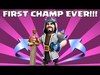 Clash Of Clans - FIRST CHAMP EVER!! (My Journey)