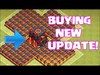 Clash Of Clans - BUYING NEW UPDATE!! & DESTROYING CC w/ MAX 