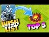 ToP 5 WISH LIST! "Clash Of Clans" NEW COMING UPDAT...
