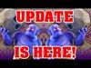Clash Of Clans | THE UPDATE IS OUT!! New Troop / Defense Lev