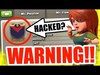 Clash Of Clans - WARNING! DO NOT JOIN THIS CLAN! HACKED CLAN...