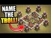 NO NAME TROLL WAR!! - Clash Of Clans - WHAT WOULD YOU CALL T