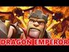 Clash Of Clans | "THE DRAGON EMPEROR!" | EPIC NEW ...