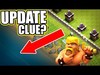 NEW UPDATE CLUE FOR CLASH OF CLANS!? - POSSIBLE NEW FEATURE!