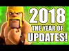 3 MAJOR UPDATES COMING IN 2018! - Clash Of Clans