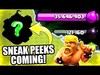 SNEAK PEEKS ARE OFFICIALLY COMING!! - Clash Of Clans - INSAN