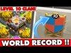 "WORLDS FIRST LEVEL 10 CLAN !!" | Clash Of Clans M...