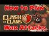 Clash of Clans | HOW TO PLAN WAR ATTACKS | Clan War Strategy...