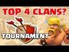 Clash of Clans | WHO ARE THE TOP 4 CLANS? | Tournament Round