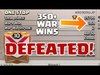 TOP WAR CLAN DEFEATED | 300+ Clan War Wins | Clash of Clans