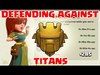 Clash of Clans | DEFENDING AGAINST TITANS | The Struggle is ...