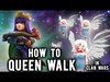 How to Queen Walk / AQ Walk | Advanced Strategy Guide | Clas
