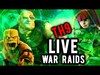 Live War Raid #121 | TH9 AQ Walk GoVaHo | Clash of Clans
