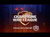 Clash of Clans - CWL Final This Sunday