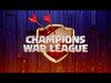 Champions War League Admin Overview | Clash of Clans
