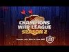 Clash of Clans – Champions War League Final!