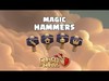 Instant Upgrades with New MAGIC HAMMERS (Clash of Clans)