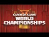 Clash of Clans World Championships coming in 2019!