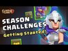 Clash of Clans: Getting Started With Season Challenges!