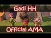 Gadi HH Official AMA On Reddit!! 17/01/2016, 3PM EST