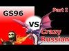 GS96 vs Crazy Russian - The Revenge Match - Th10 Attacks Tas