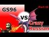 GS96 vs Crazy Russian - FRESH Th9 Attacks Only - Clash Of Cl...