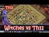 20 Level 3 Witches vs Open Base Th11 - Zoom In And Follow Th...