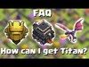 FAQ How to get/push to Titans TH9 | Quantum´s 8.9 | Clash of...