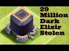 29M Dark Elixir Stolen, Fail Fail Fail - Clash of Clans