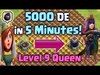 Make 5000 DE in 5 Minutes! Level 9 Queen - Clash of Clans - 