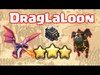 Clash of Clans - DragLaLoon 3 Star War Strategy for Town Hal...