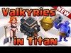 NEW TH9 Valkyrie Attack with Bowlers in Titan! Clash of Clan