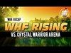 WHF Rising vs. Crystal Warrior Arena - War Recap