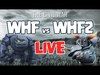 WHF vs. WHF2 - THE CIVIL WAR - STREAM TONIGHT!