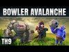 THE BOWLER AVALANCHE - CLASH OF CLANS TH9 STRATEGY