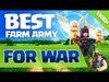 Clash of Clans: BEST FARM ARMY FOR WAR PLAYERS? (MY FAVORITE