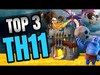 TOP 3 TH11 STRATEGIES FOR 3 STARS IN CLASH OF CLANS