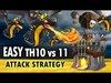 EASY TH10 vs 11 ATTACK STRATEGY for Clash of Clans