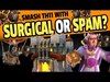 TH11 OVERKILL! IS SURGICAL OR SPAM BEST?