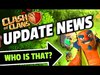 WHO IS THE NEW GUY? CLASH UPDATE SNEAK PEEKS ARE HERE!