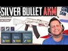 BUILDING THE SILVER BULLET AKM