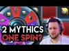 TWO MYTHICS. ONE SPIN.