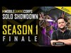 MGC SOLO SHOWDOWN - Season 1 Finale - Over $5,000 in Prizes