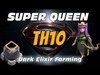 SUPER QUEEN FARMING: How to Pillage TH10s with INFERNOS