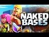 Clash of Clans ♦ NO SHIELD! ♦ 'Naked' Bases in CoC ♦
