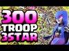 Clash of Clans 300 Troop ♦ FASTEST 3-Star Ever! ♦ CoC ♦