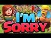 Clash of Clans  - An Apology