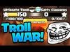 Clash of Clans Funny Moments - TROLLING a Clan War!