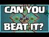 Can YOU Beat it and WIN? Clash of Clans HARDEST TROLL BASE E