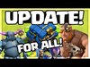 Clash of Clans UPDATE FOR EVERYONE - Town Hall 12 update | C...